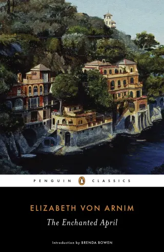 Обложка «The Enchanted April» — Elizabeth Von Arnim, уровень B2