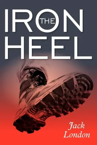Обложка «The iron heel» — Jack London, уровень B2