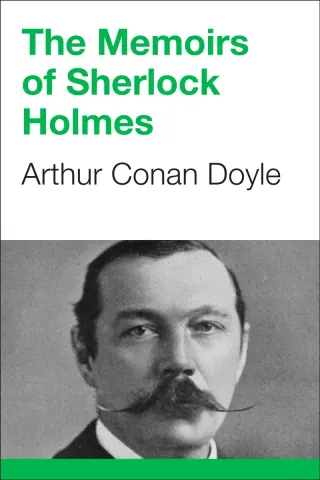 Обложка книги «The Memoirs of Sherlock Holmes» — Arthur Conan Doyle, уровень B1